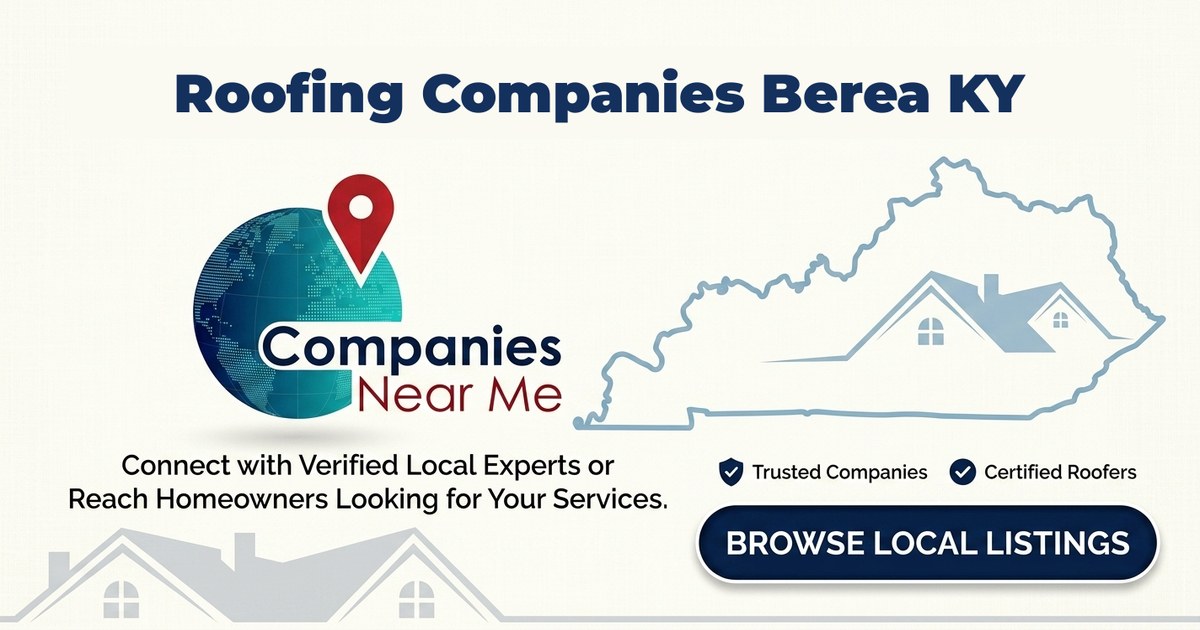 Roofing companies in Berea Kentucky