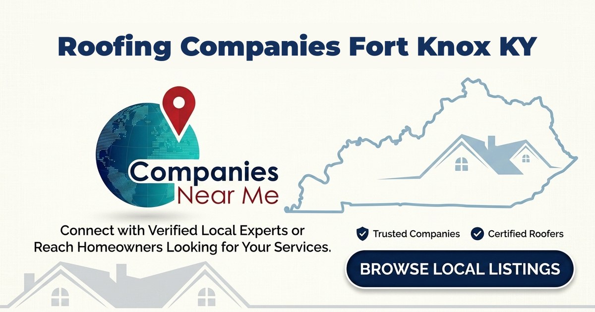 Roofing companies in Fort Knox Kentucky