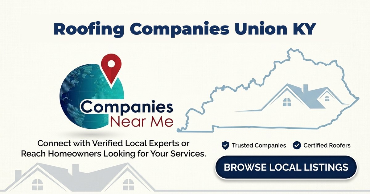 Roofing companies in Union Kentucky